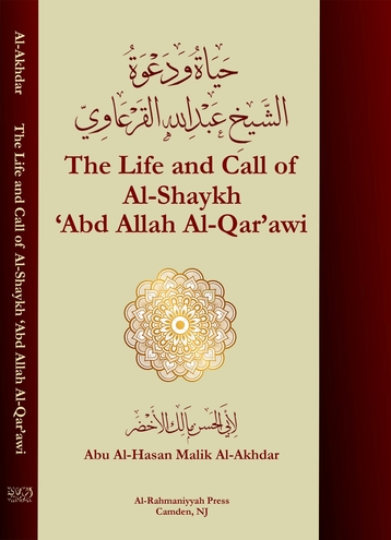 The Life and Call of Shaykh ‘Abd Allah al-Qar’awi